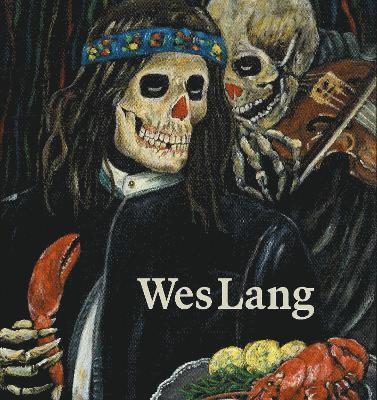 Cover for Wes Lang: The Black Paintings (Hardcover Book) (2025)