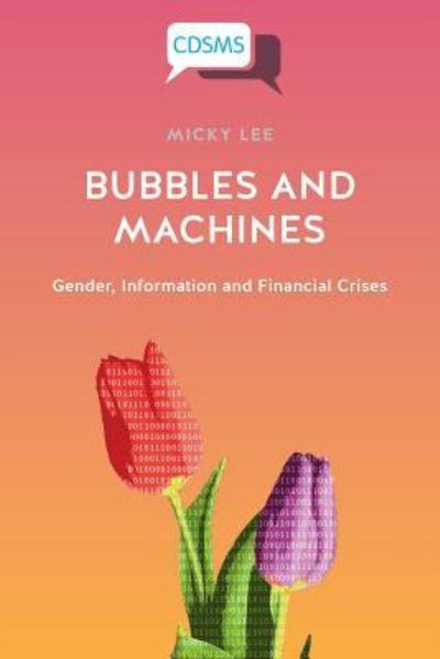 Cover for Mickey Lee · Bubbles and Machines (Book) (2019)