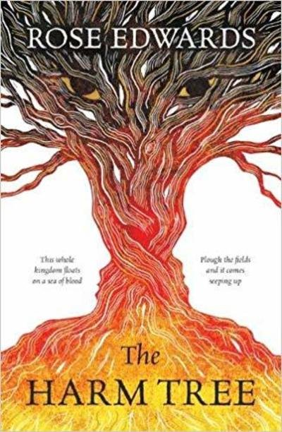 Cover for Rose Edwards · The Harm Tree (Pocketbok) (2019)