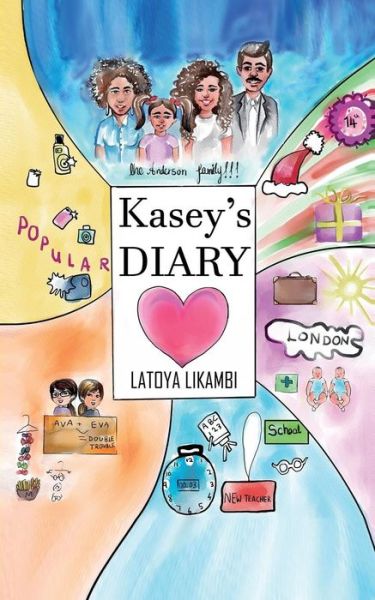 Cover for Latoya Likambi · Kasey's Diary (Paperback Book) (2019)