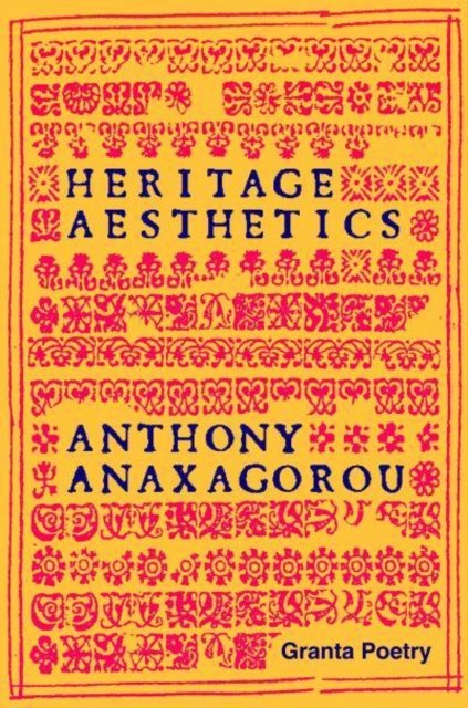 Cover for Anthony Anaxagorou · Heritage Aesthetics (Pocketbok) (2022)