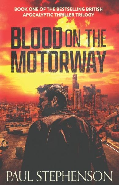 Cover for Paul Stephenson · Blood on the Motorway (Paperback Book) (2022)