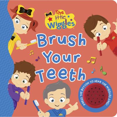 The Wiggles: Brush Your Teeth Sound Book - TheWiggles - Książki - Five Mile - 9781922514004 - 29 marca 2021