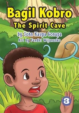Cover for John Kaupa Gonapa · Bagil Kobro - The Spirit Cave (Paperback Book) (2018)