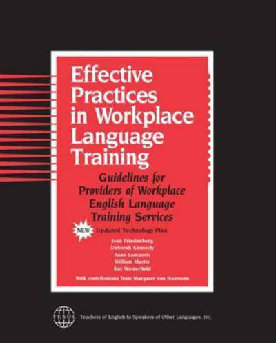 Cover for Joan Friedenberg · Effective Practices in Workplace Language Training (Paperback Book) (2014)