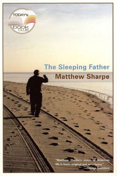 Cover for Matthew Sharpe · The Sleeping Father (Paperback Book) (2003)