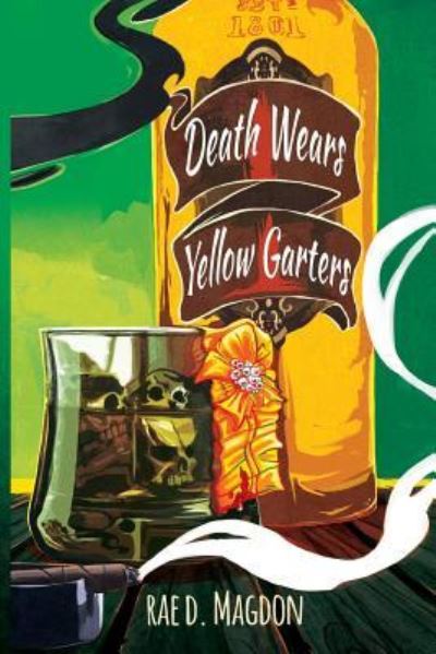 Cover for Rae D Magdon · Death Wears Yellow Garters (Paperback Book) (2016)