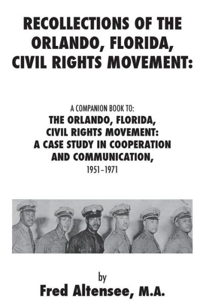 Cover for Fred Altensee · Recollections of the Orlando, Florida, Civil Rights Movement (Paperback Book) (2016)