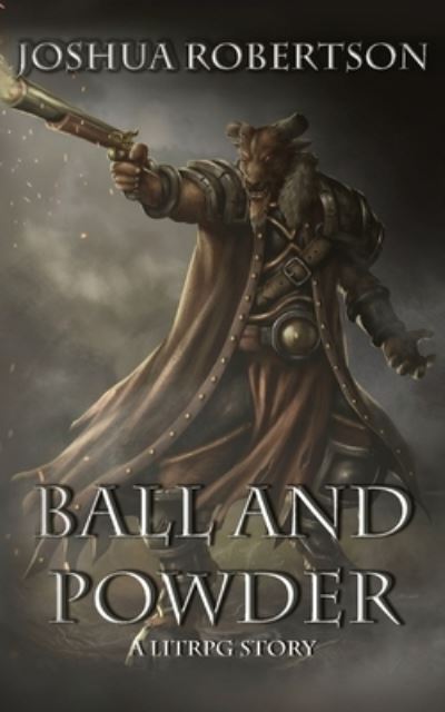 Cover for Joshua Robertson · Ball and Powder (Paperback Book) (2020)