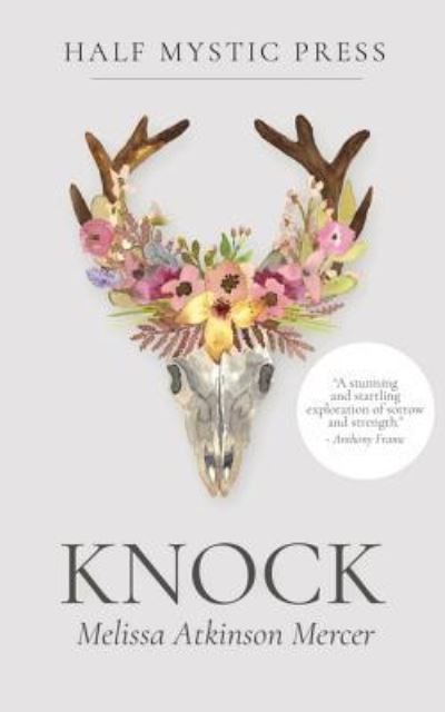 Cover for Melissa Atkinson Mercer · Knock (Paperback Book) (2018)