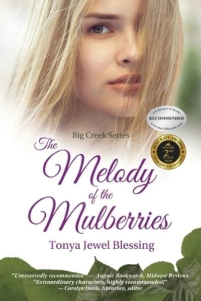 Cover for Tonya Jewel Blessing · The Melody of the Mulberries (Paperback Book) (2019)
