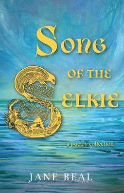 Cover for Jane Beal · Song of the Selkie (Paperback Book) (2020)