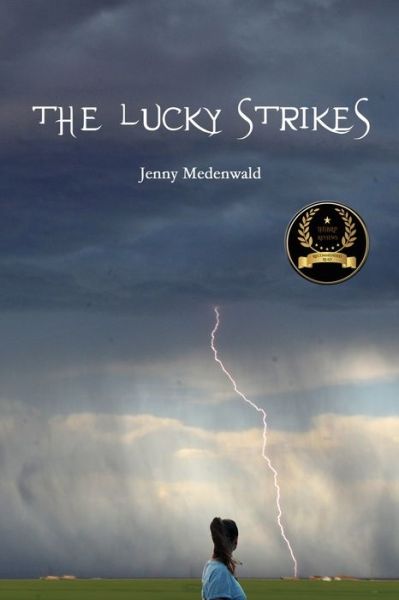 Cover for Jenny Medenwald · The Lucky Strikes (Paperback Book) (2017)