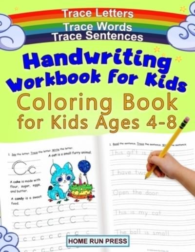 Cover for Llc Home Run Press · Handwriting Workbook for Kids Coloring Book for Kids Ages 4-8 (Paperback Book) (2020)
