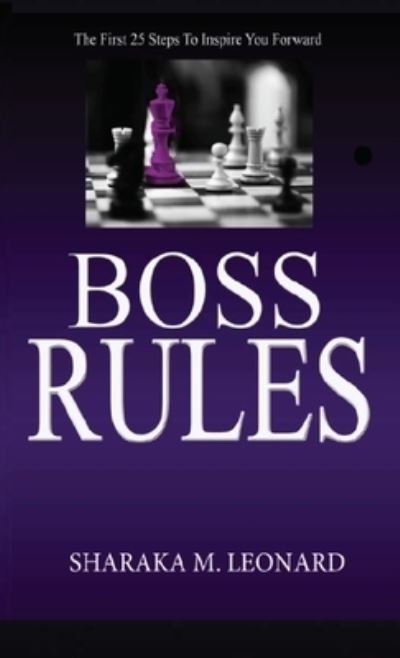 Cover for Sharaka M Leonard · Boss Rules (Gebundenes Buch) (2020)