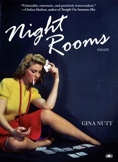 Cover for Gina Nutt · Night Rooms : Essays (Paperback Book) (2021)