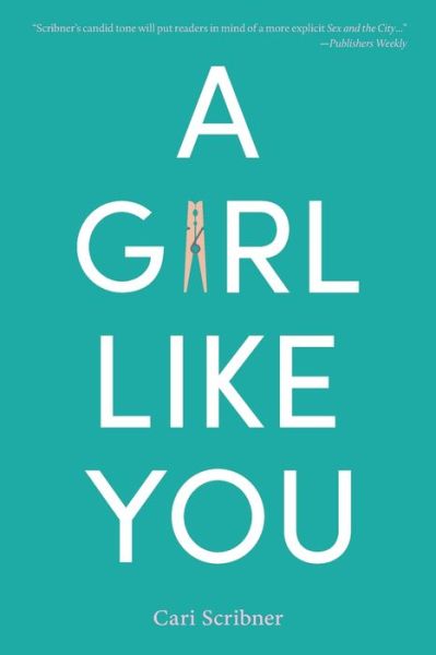 Cover for Cari Scribner · A Girl Like You (Paperback Book) (2021)