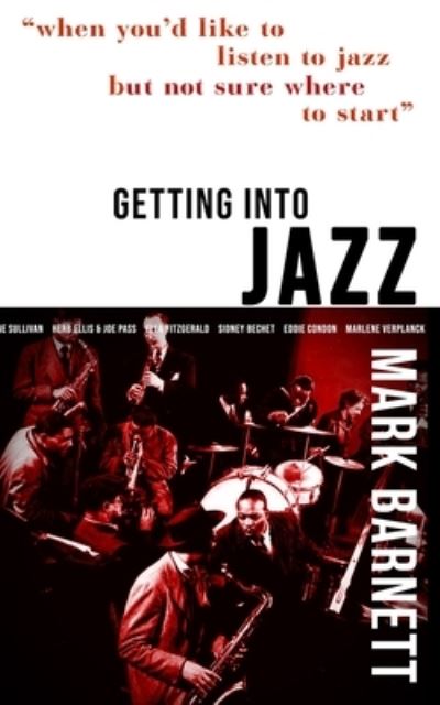 Cover for Mark Barnett · Getting Into Jazz (Paperback Book) (2020)