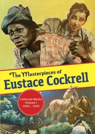 Cover for Eustace Cockrell · The Masterpieces of Eustace Cockrell (Paperback Book) (2021)
