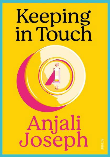 Anjali Joseph · Keeping in Touch (Paperback Book) (2022)