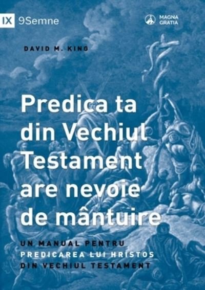Cover for David King · Predica Ta Din Vechiul Testament Are Nevoie de Mântuire (Bok) (2022)