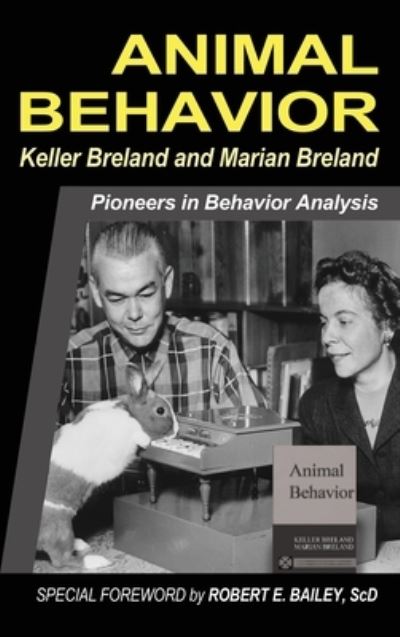 Cover for Keller Breland · Animal Behavior (Book) (2018)