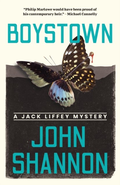 Cover for John Shannon · Boystown - Jack Liffey Series (Hardcover Book) (2025)