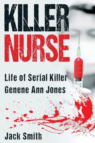 Cover for Jack Smith · Killer Nurse (Paperback Book) (2017)