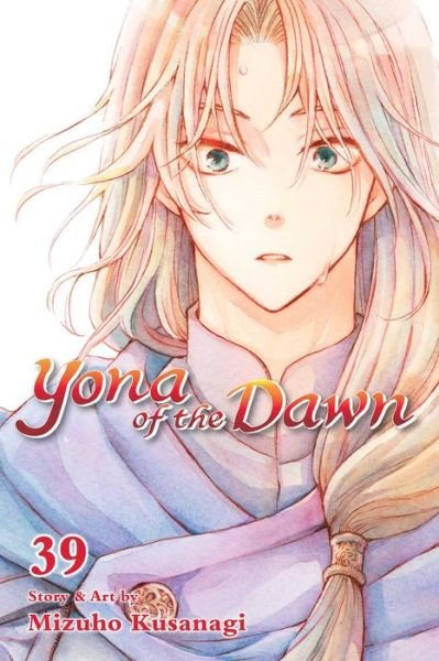 Cover for Mizuho Kusanagi · Yona of the Dawn, Vol. 39 - Yona of the Dawn (Paperback Book) (2023)