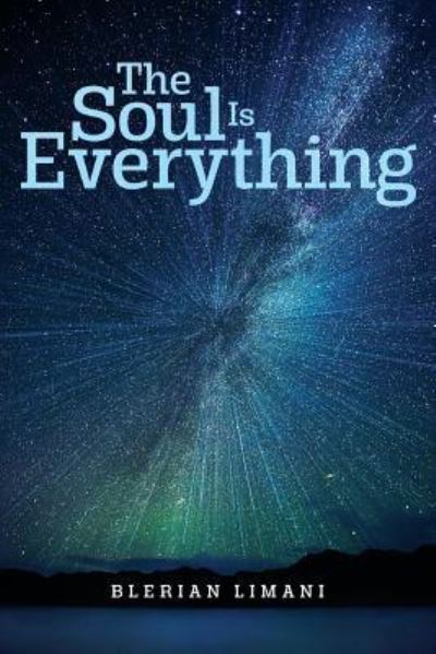 Cover for Blerian Limani · The Soul Is Everything (Paperback Book) (2018)