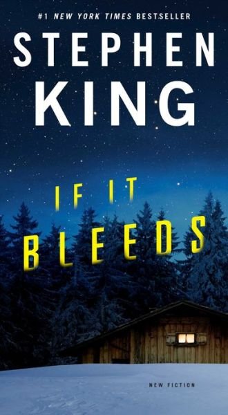 Cover for Stephen King · If It Bleeds: Mr. Harrigan's Phone, The Life of Chuck, Rat (Pocketbok) (2022)