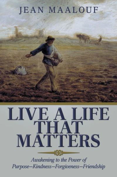 Cover for Jean Maalouf · Live a Life That Matters (Taschenbuch) (2018)