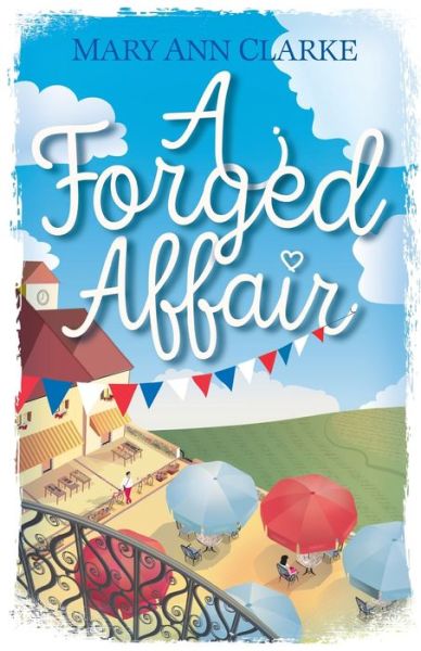 Cover for Maryann Clarke · A Forged Affair (Paperback Book) (2019)