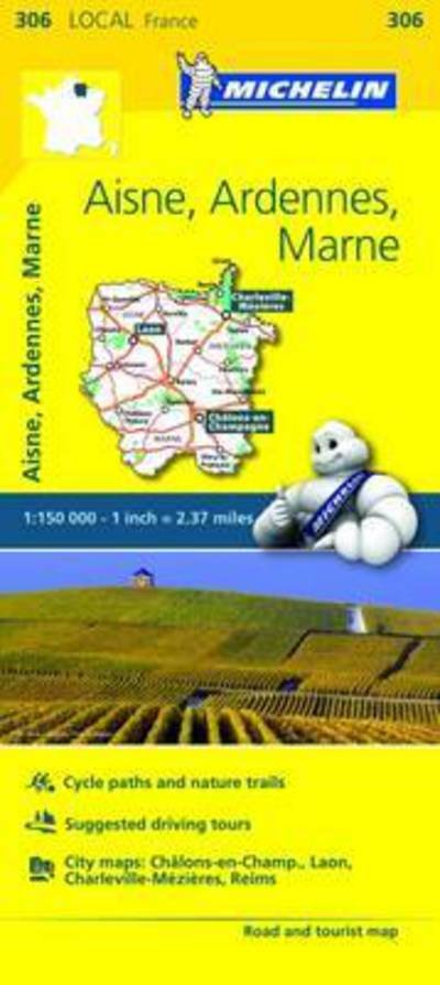 Michelin · Michelin Local Map: France blad 306: Aisne, Ardennes, Marne (Hardcover Book) (2016)