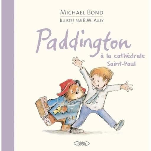 Cover for Michael Bond · Paddington a la cathedrale Saint-Paul (Inbunden Bok) (2018)