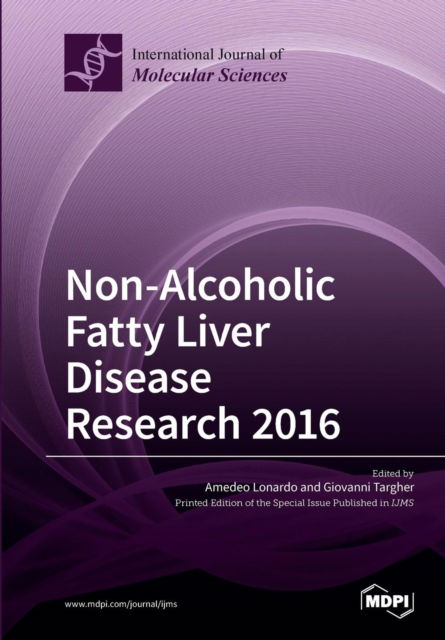 Cover for Amedeo Lonardo · Non-Alcoholic Fatty Liver Disease Research 2016 (Paperback Book) (2018)