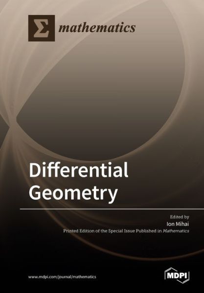 Differential Geometry - Ion Mihai - Books - Mdpi AG - 9783039218004 - November 21, 2019