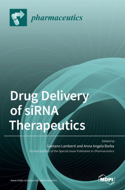 Cover for Gaetano Lamberti · Drug Delivery of siRNA Therapeutics (Hardcover Book) (2020)