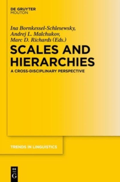 Cover for Ina Bornkessel-Schlesewsky · Scales and hierarchies (Book) (2014)