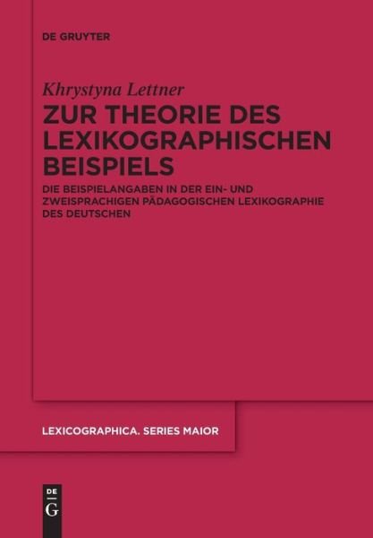 Cover for Khrystyna Lettner · Zur Theorie des lexikographischen Beispiels - Lexicographica. Series Maior (Pocketbok) (2021)