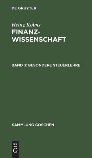 Cover for Heinz Kolms · Besondere Steuerlehre : Aus (Book) (1962)