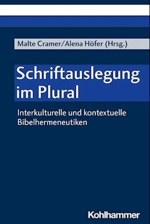 Cover for Malte Cramer · Schriftauslegung Im Plural (Bok) (2022)