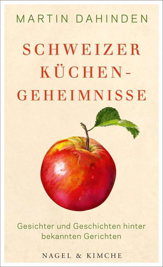 Cover for Dahinden · Schweizer Küchengeheimnisse (Book)