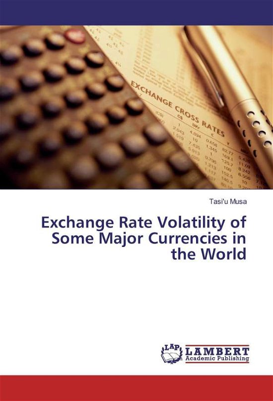 Cover for Musa · Exchange Rate Volatility of Some M (Buch)