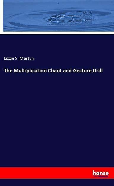 Cover for Martyn · The Multiplication Chant and Ges (Bok)