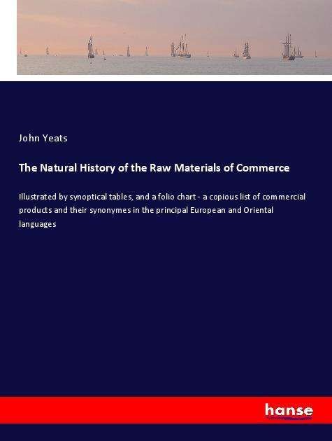 Cover for Yeats · The Natural History of the Raw Ma (Bog)