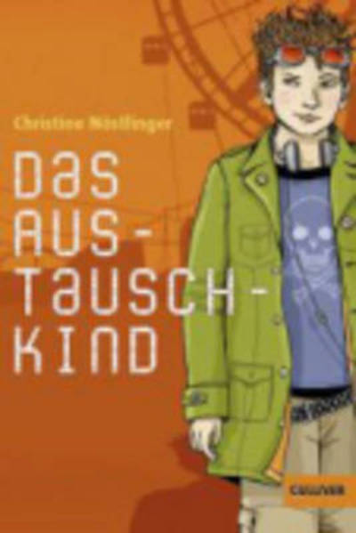 Cover for Christine Nostlinger · Das Austauschkind (Taschenbuch) (2006)