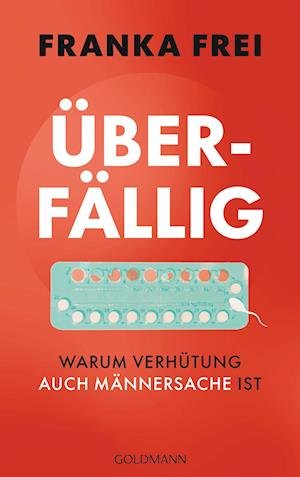 Cover for Franka Frei · Überfällig (Book) (2023)