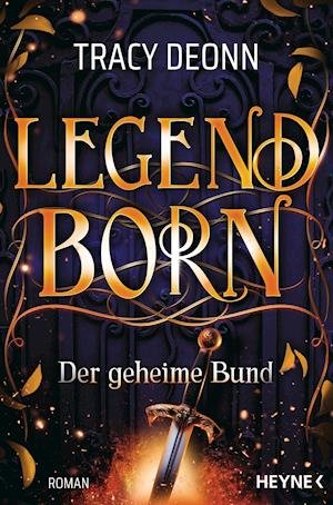 Cover for Tracy Deonn · Legendborn - Der geheime Bund (Paperback Bog) (2022)