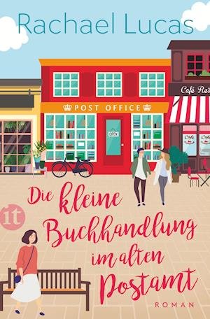 Cover for Rachael Lucas · Die kleine Buchhandlung im alten Postamt (Pocketbok) (2022)